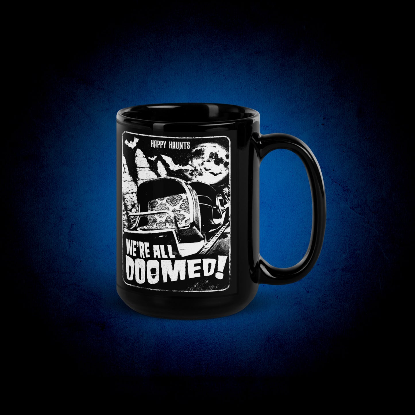 
                  
                    We're All Doomed! - Mug
                  
                