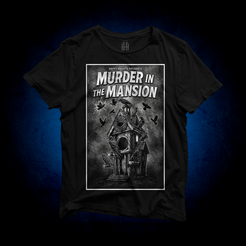 Murder in the Mansion - Tee (Limited Edition)